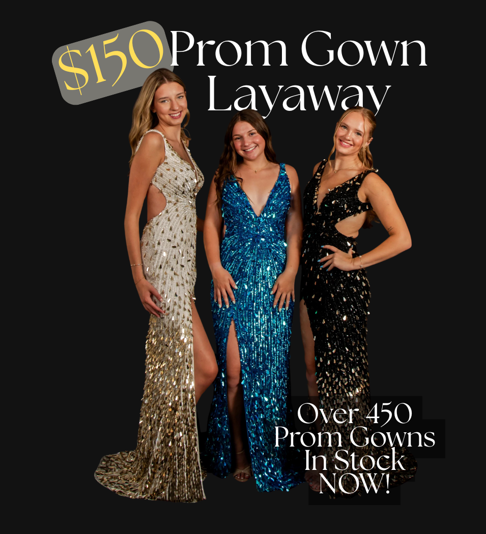 $150 November Prom Layaway Event