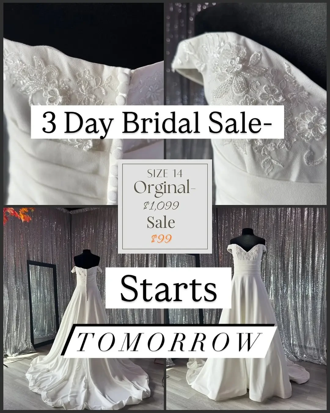 3-Day bridal sale promotion featuring a size 14 wedding gown, showcasing the intricate details and