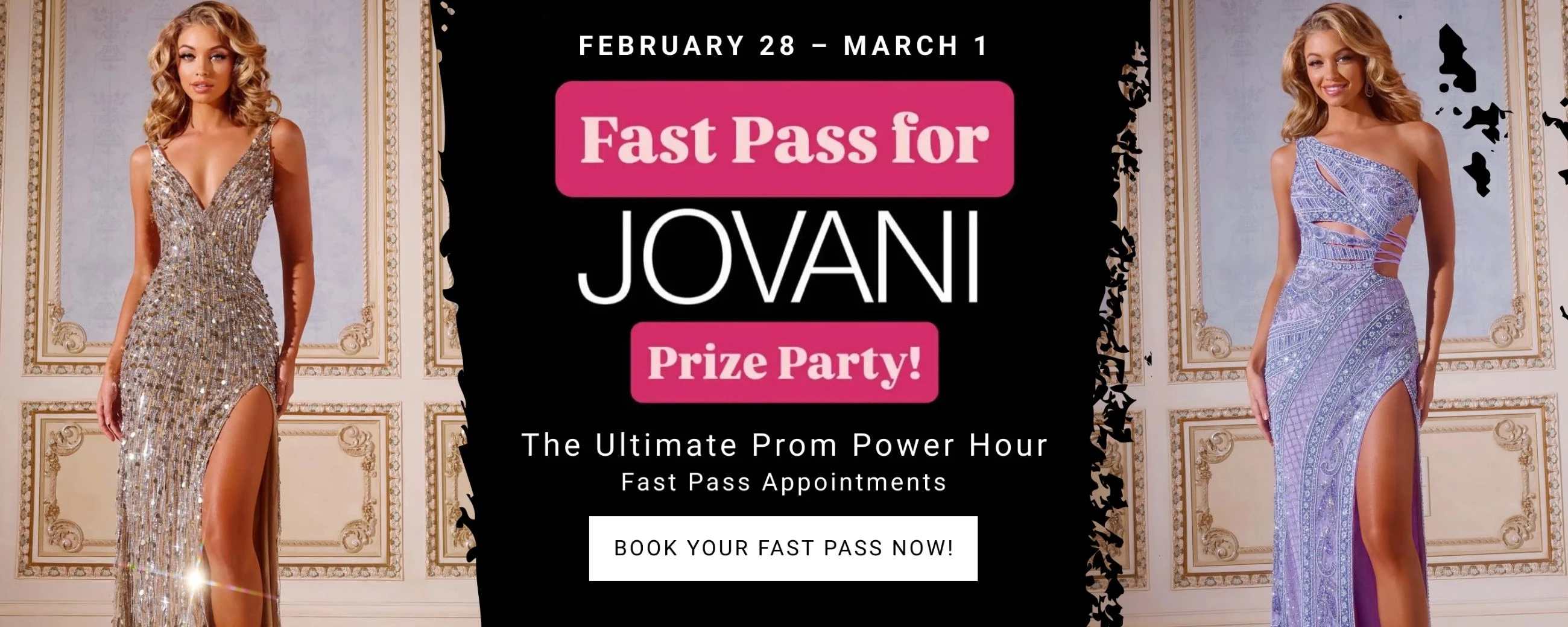 Fast Pass For Jovani Prize Party